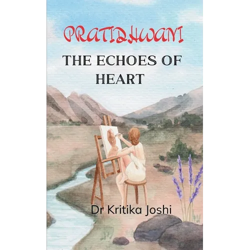 प्रतिध्वनि The echos of heart