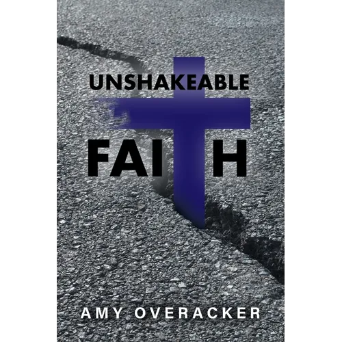Unshakeable Faith