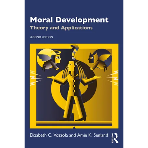 Moral Development: Theory and Applications