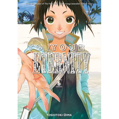 To Your Eternity 6