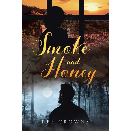 Smoke and Honey