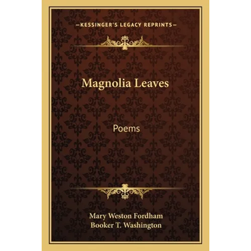 Magnolia Leaves: Poems