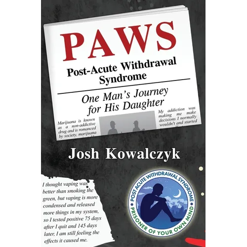 Paws: Post-Acute Withdrawal Syndrome