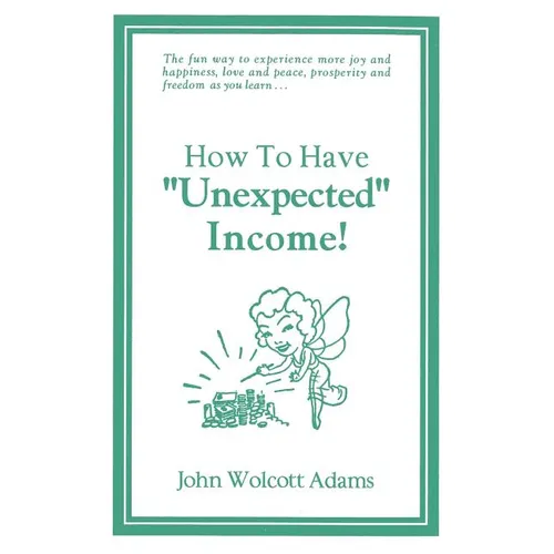 How To Have Unexpected Income