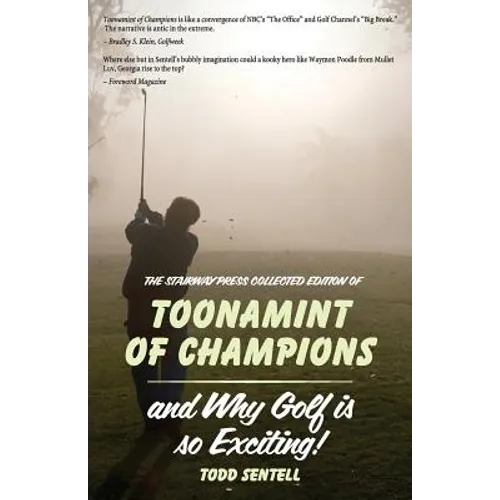 Toonamint of Champions & Why Golf Is So Exciting!, the Stairway Press Collected Edition