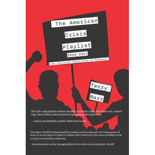 The American Crisis Playlist: From Political Pestilence to Pandemic