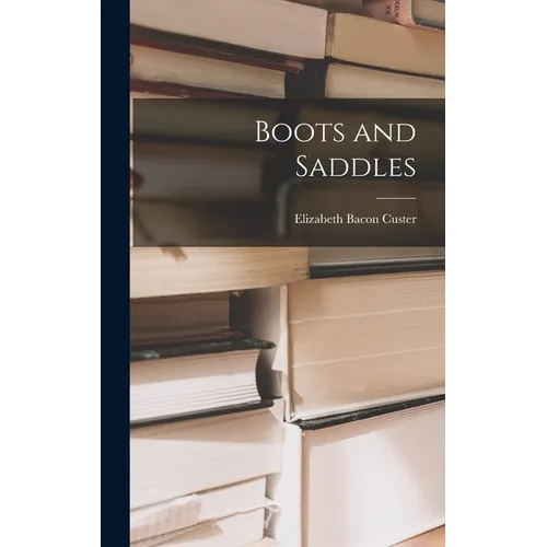 Boots and Saddles