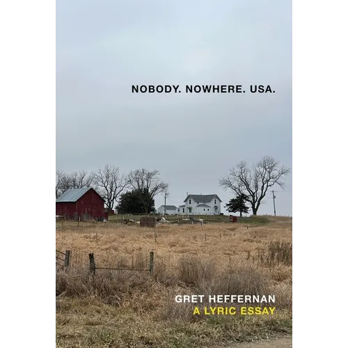 Nobody, Nowhere, USA