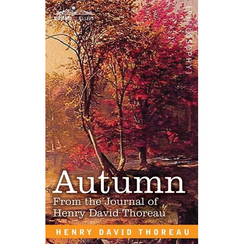 Autumn: From the Journal of Henry David Thoreau