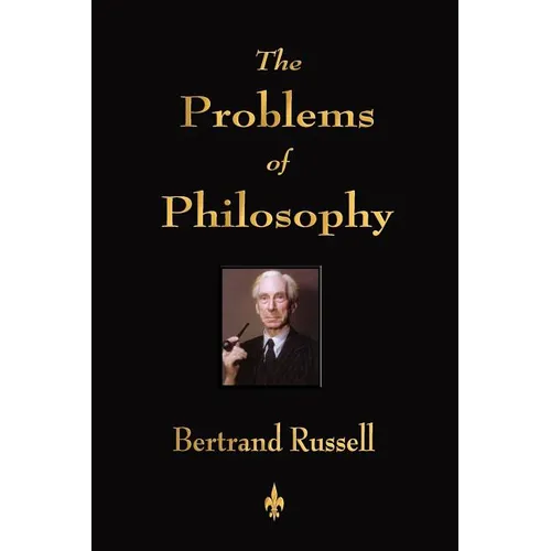 The Problems of Philosophy