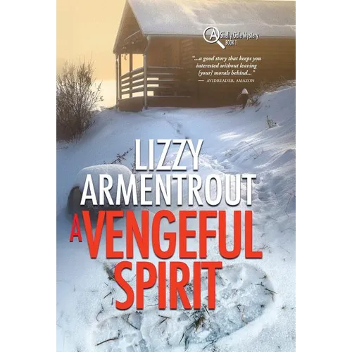 A Vengeful Spirit: A Shelly Gale Mystery