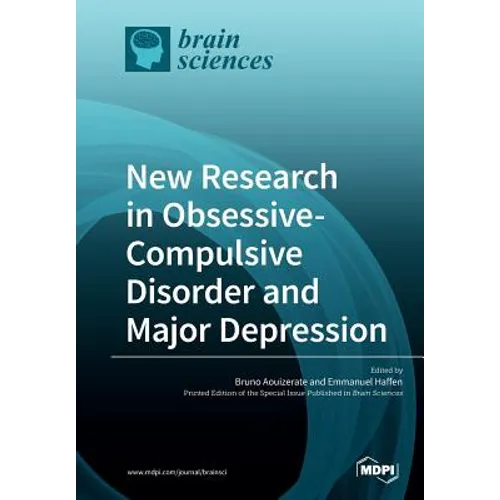 New Research in Obsessive-Compulsive Disorder and Major Depression