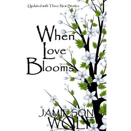 When Love Blooms