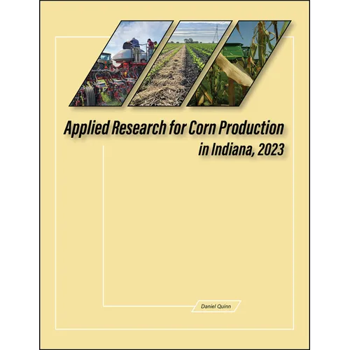 Applied Research for Corn Production in Indiana, 2023