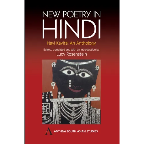 New Poetry in Hindi: Nayi Kavita: An Anthology