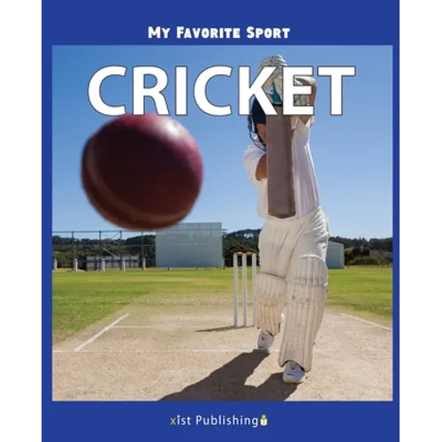 My Favorite Sport: Cricket