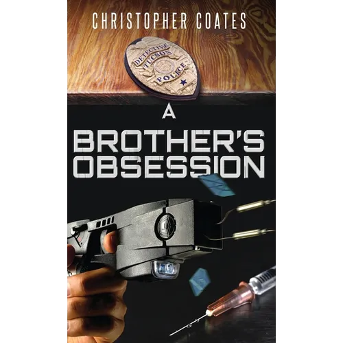 A Brother's Obsession