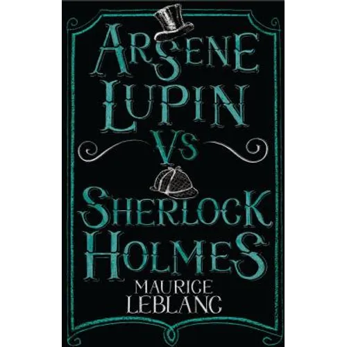 Arsène Lupin Vs Sherlock Holmes