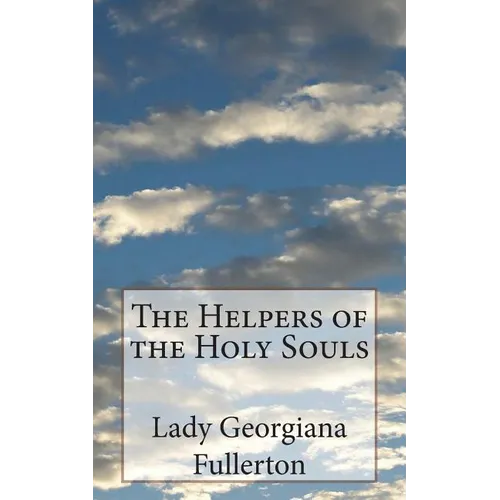 The Helpers of the Holy Souls