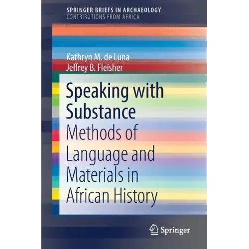 Speaking with Substance: Methods of Language and Materials in African History