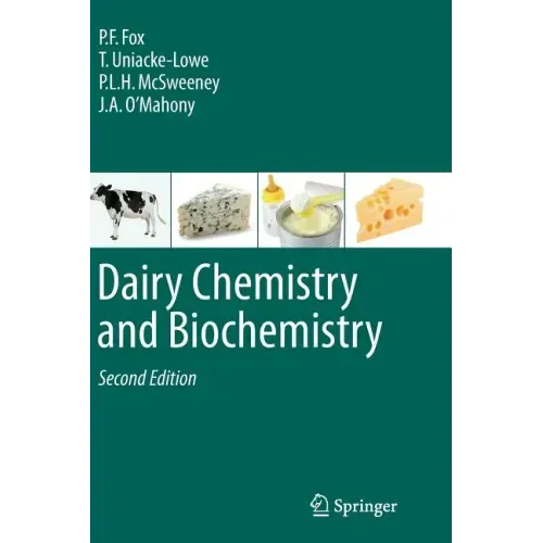 Dairy Chemistry and Biochemistry