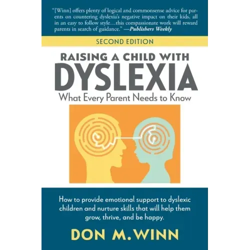 Raising a Child with Dyslexia: What Every Parent Needs to Know