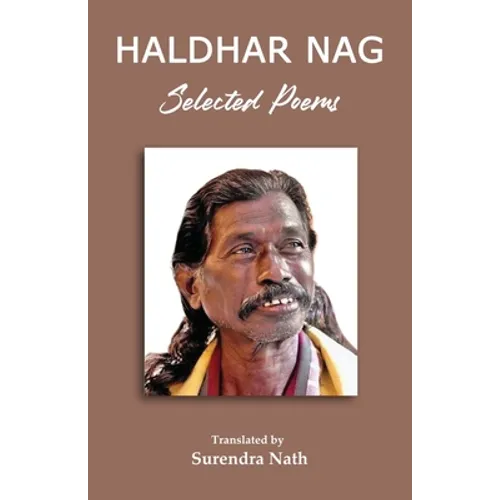 Selected Poems of Haldhar Nag