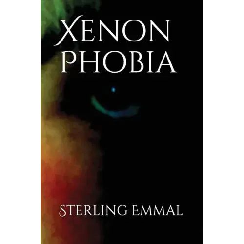 Xenon Phobia