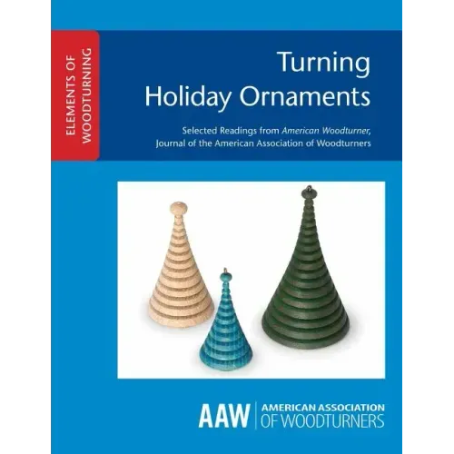 Turning Holiday Ornaments