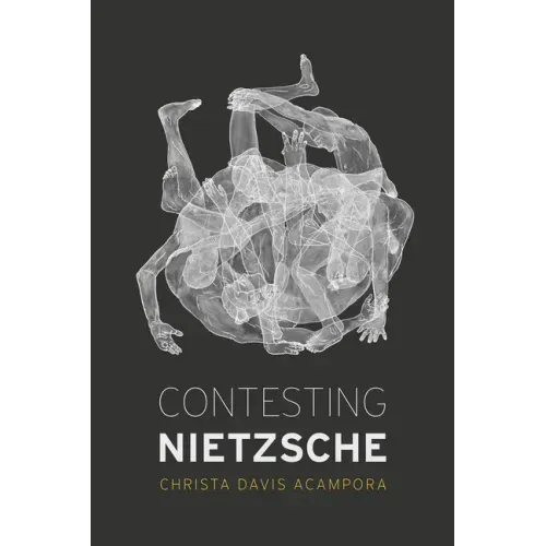 Contesting Nietzsche