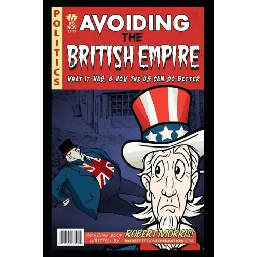 Avoiding The British Empire: What it Was, and How the US can Do Better