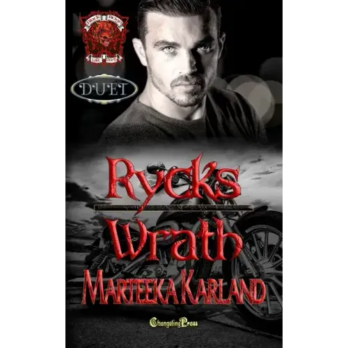 Rycks/Wrath Duet: A Bones MC Romance