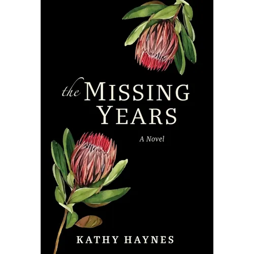 The Missing Years