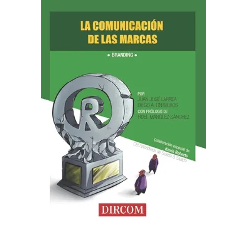 La Comunicación de las Marcas: Branding