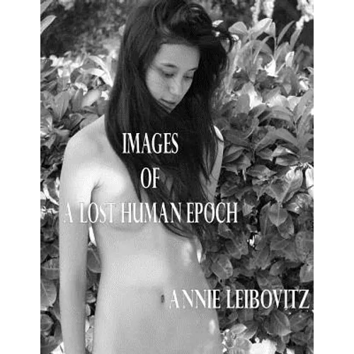 Images of a Lost Human Epoch
