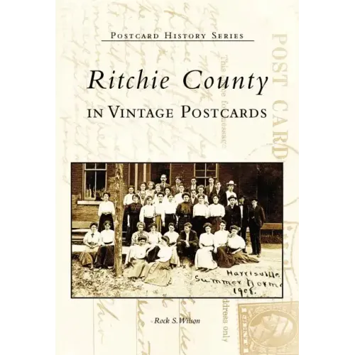 Ritchie County in Vintage Postcards