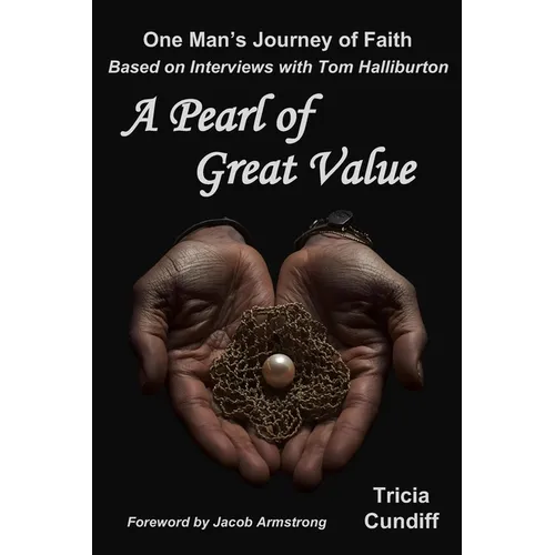 A Pearl of Great Value: One Man's Journey of Faith