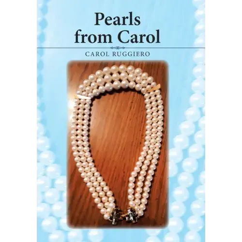 Pearls from Carol
