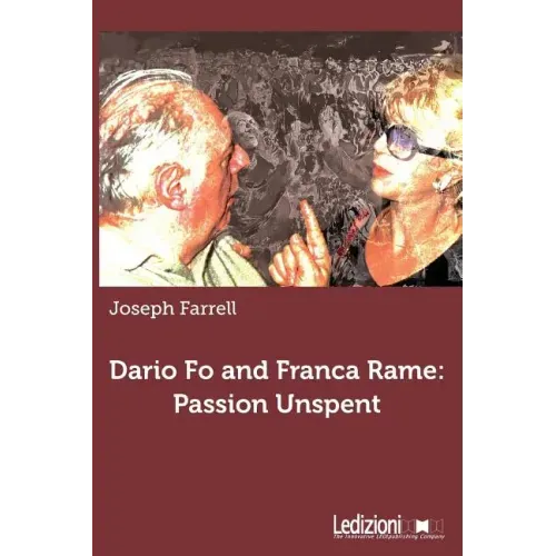 Dario Fo and Franca Rame: Passion Unspent