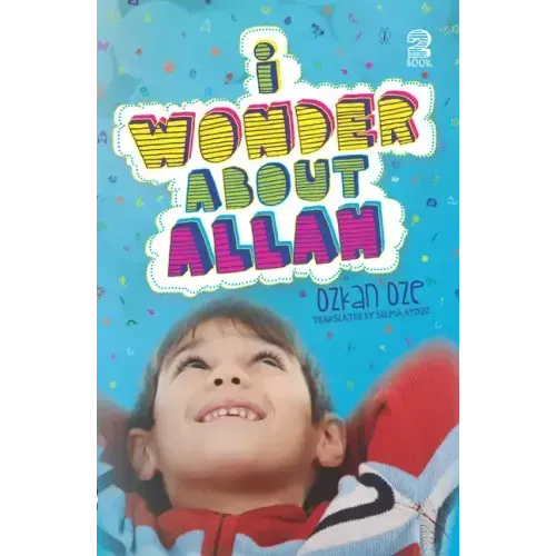 I Wonder about Allah: Book Two