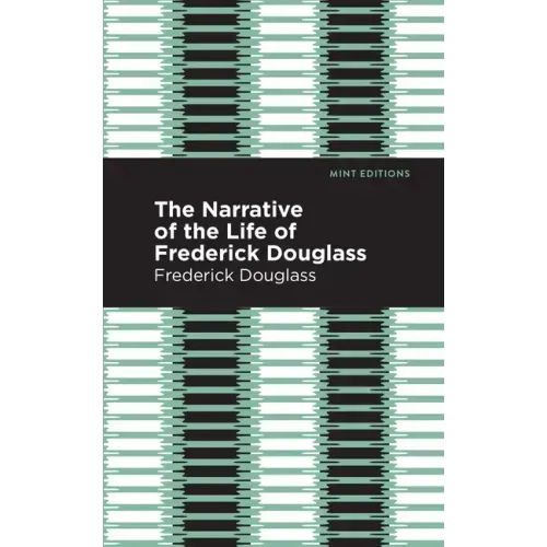 Narrative of the Life of Frederick Douglass