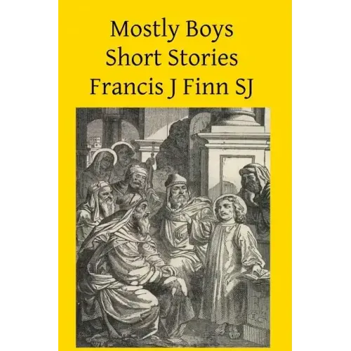 Mostly Boys: Short Stories
