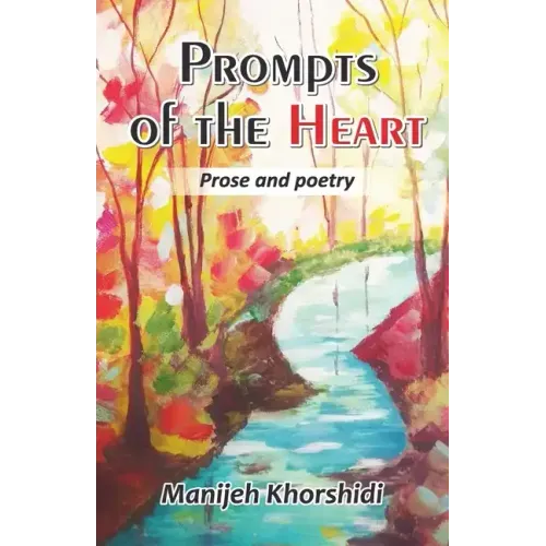 Prompts of the Heart