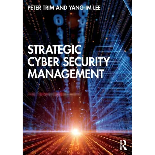 Strategic Cyber Security Management