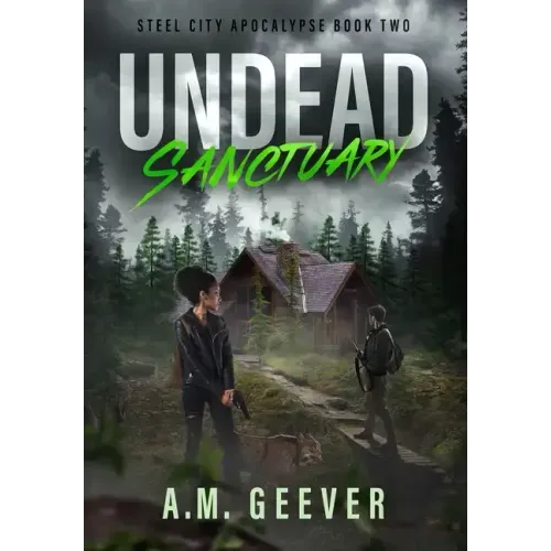Undead Sanctuary: A Post Apocalyptic Survival Thriller