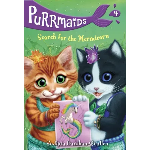 Purrmaids #4: Search for the Mermicorn