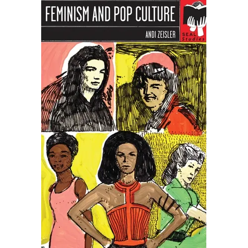 Feminism and Pop Culture: Seal Studies