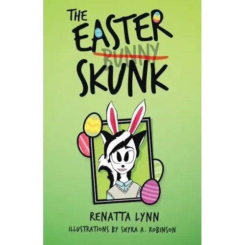 The Easter Skunk