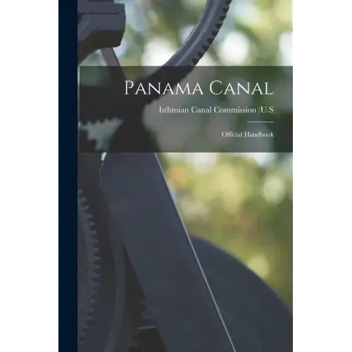 Panama Canal: Official Handbook