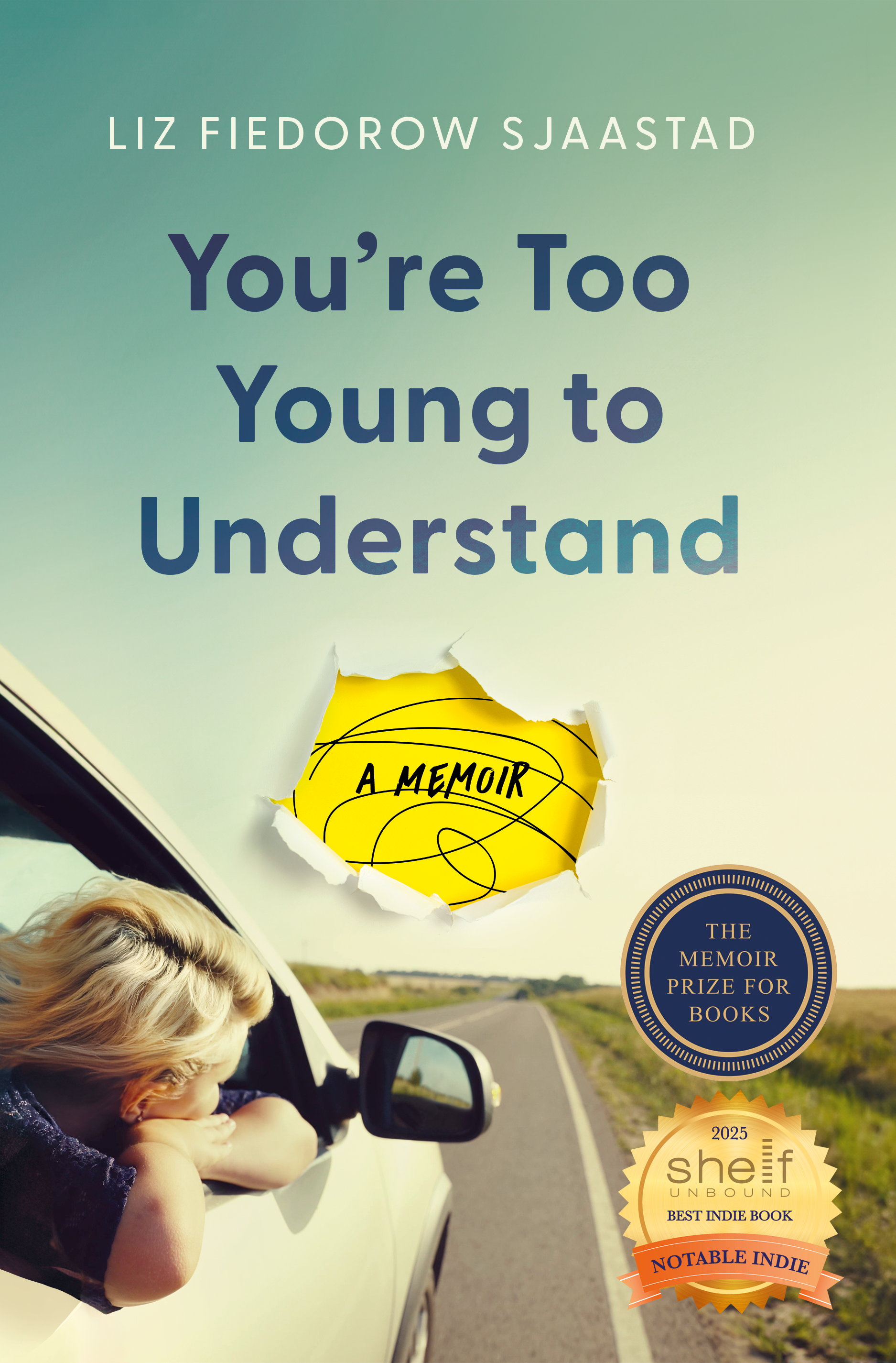 You're Too Young to Understand: A Memoir Book